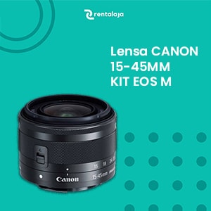 Lensa CANON 15-45MM (KIT EOS M)